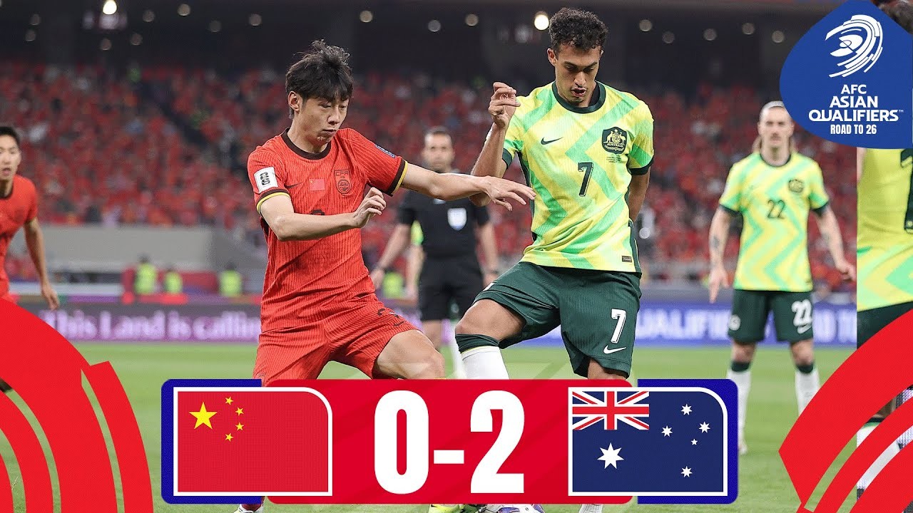 #ไฮไลท์ฟุตบอล [ จีน 0 - 2 ออสเตรเลีย ] ฟุตบอลโลก รอบคัดเลือก โซนเอเชีย 2025/26.3.68